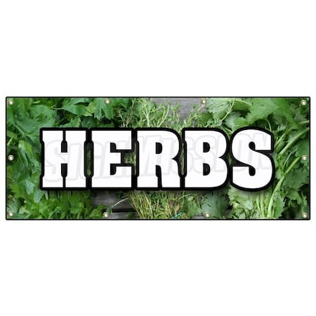 Signmission HERBS BANNER SIGN fresh organic basil leaves chive chervil dill oregano B-96 Herbs